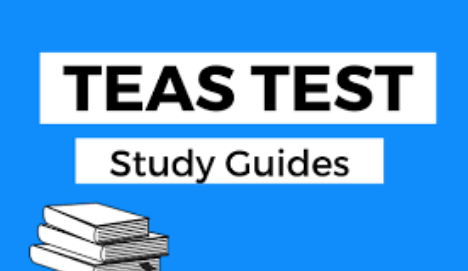 TEAS考试大纲内容有哪些？最全总结来啦！