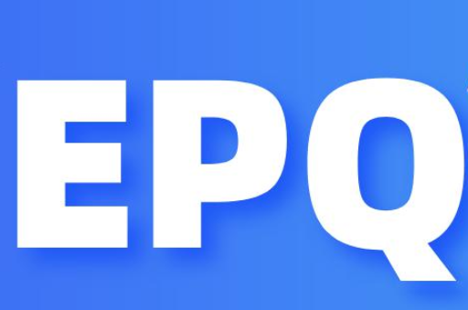 EPQ课程包括什么？有什么优势？EPQ课程怎么评分的？